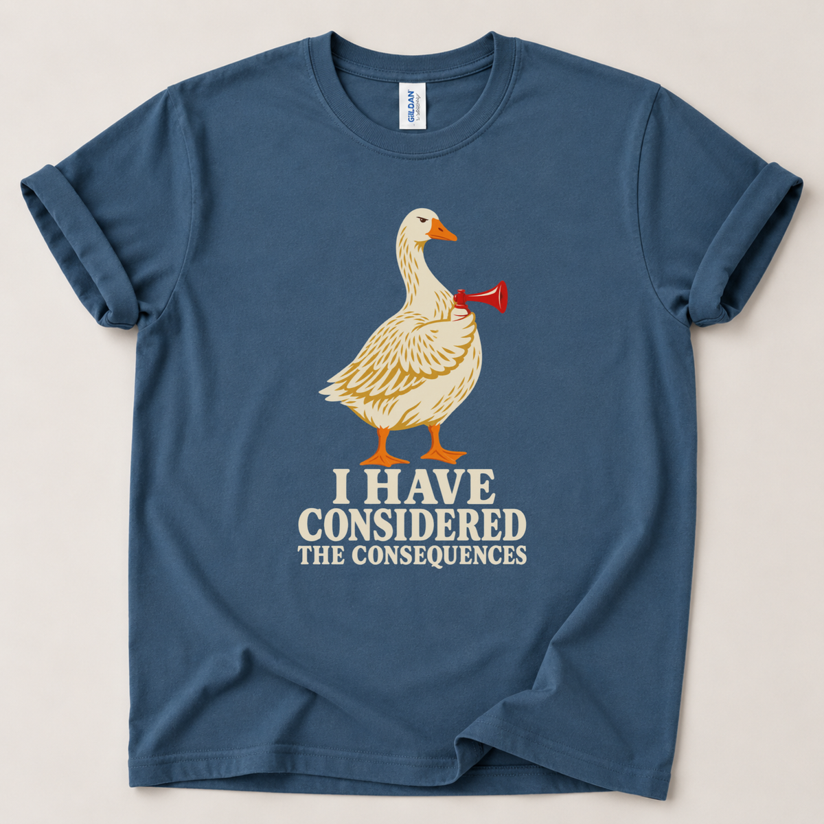 I have considered the consequences T-Shirt