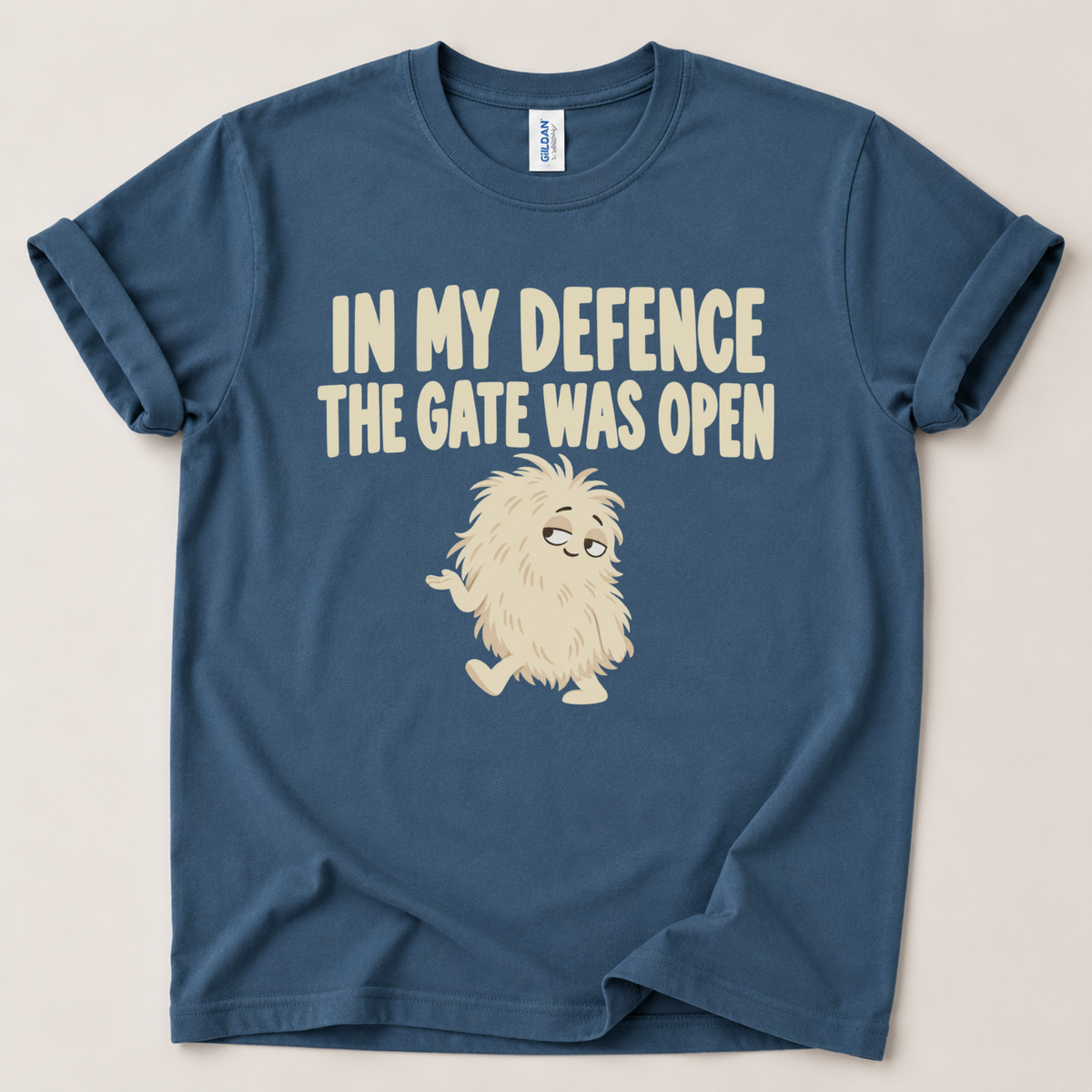 In my defence the gate was open T-Shirt