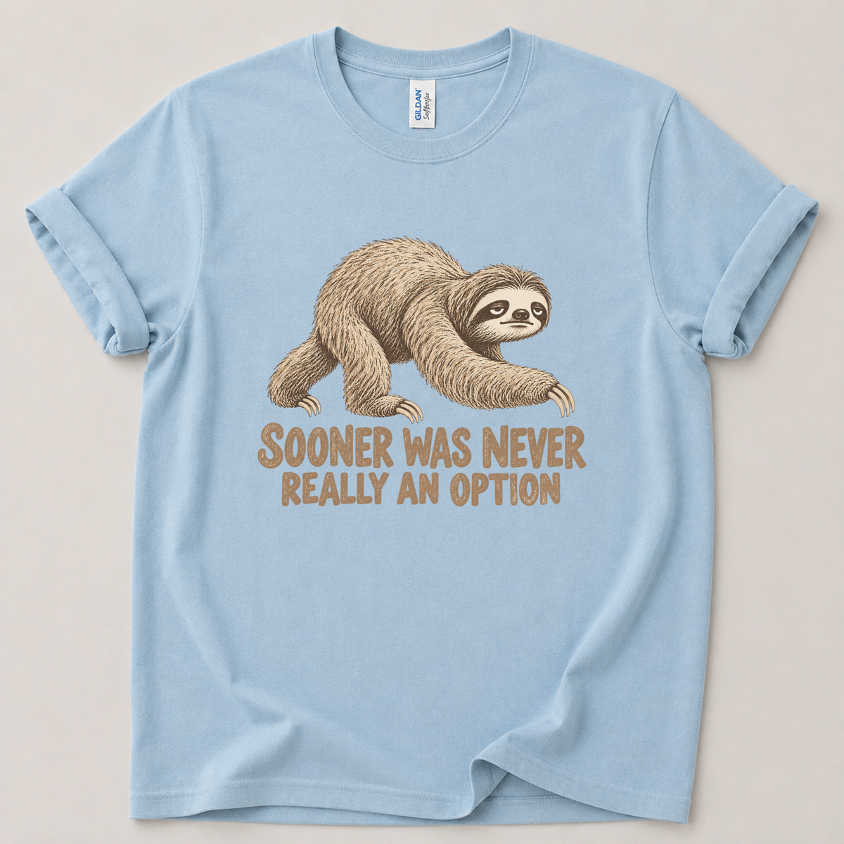 Sooner was never an option T-Shirt