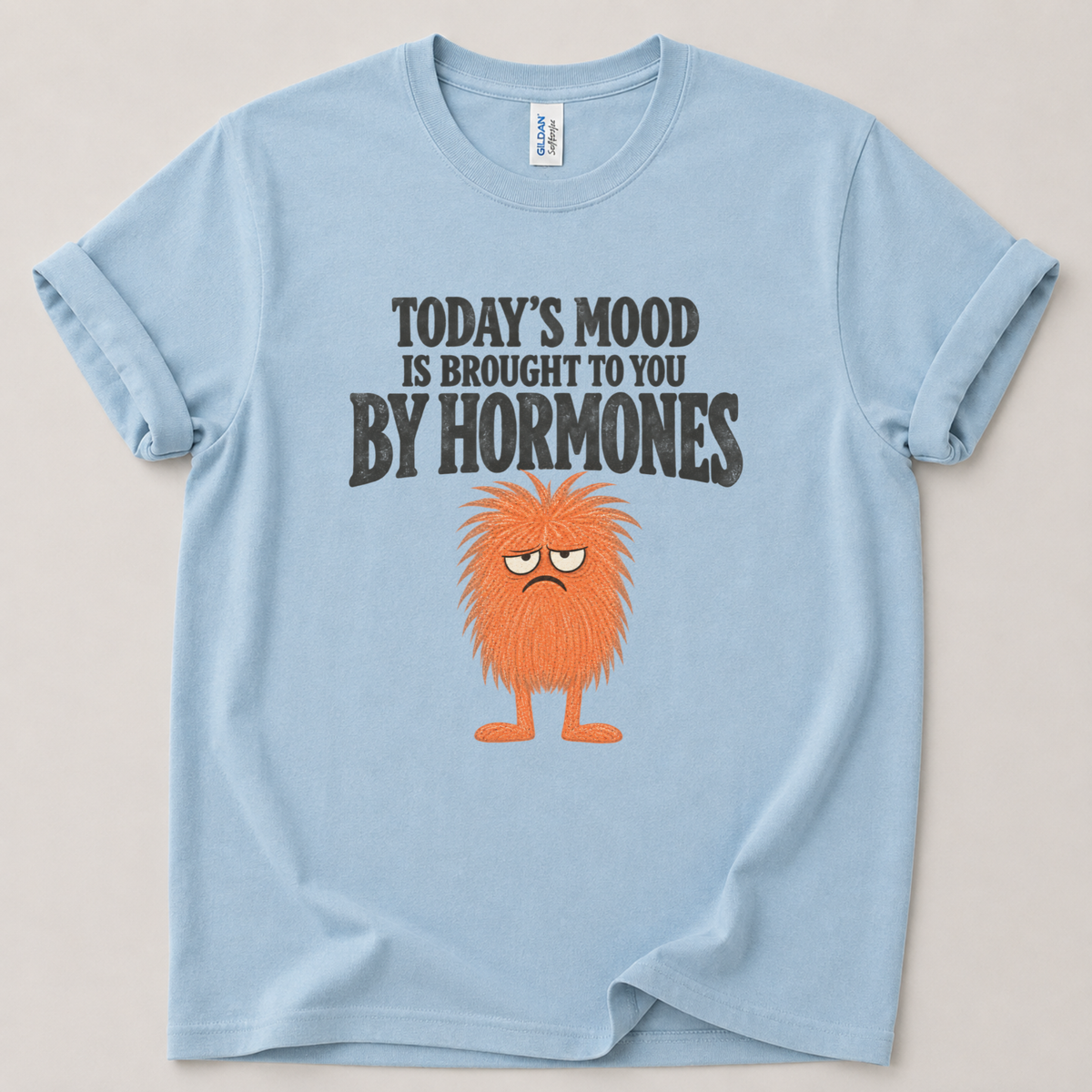 Today's mood hormones T-Shirt