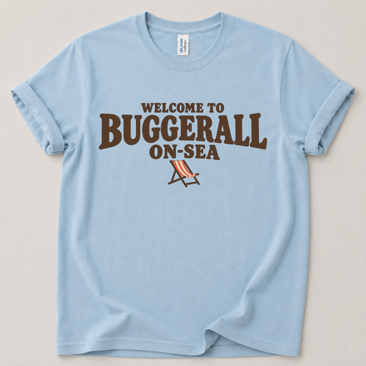 Welcome to Buggerall On-Sea T-Shirt