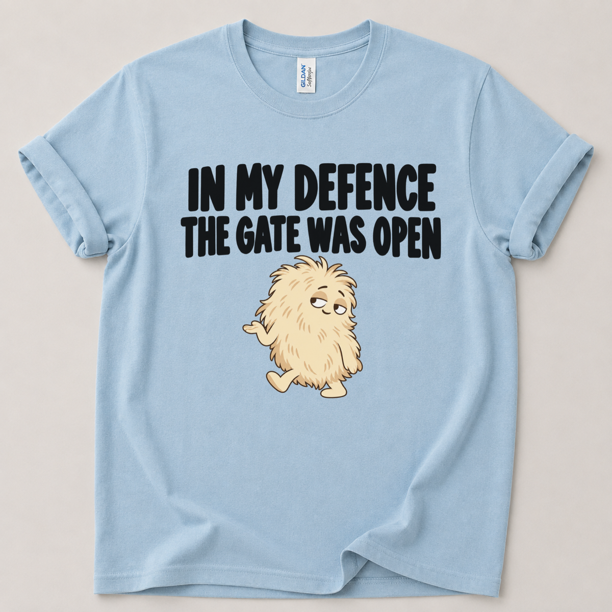 In my defence the gate was open T-Shirt