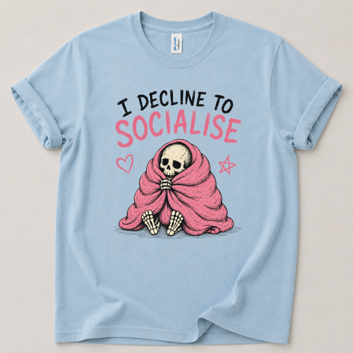 I decline to socialise T-Shirt