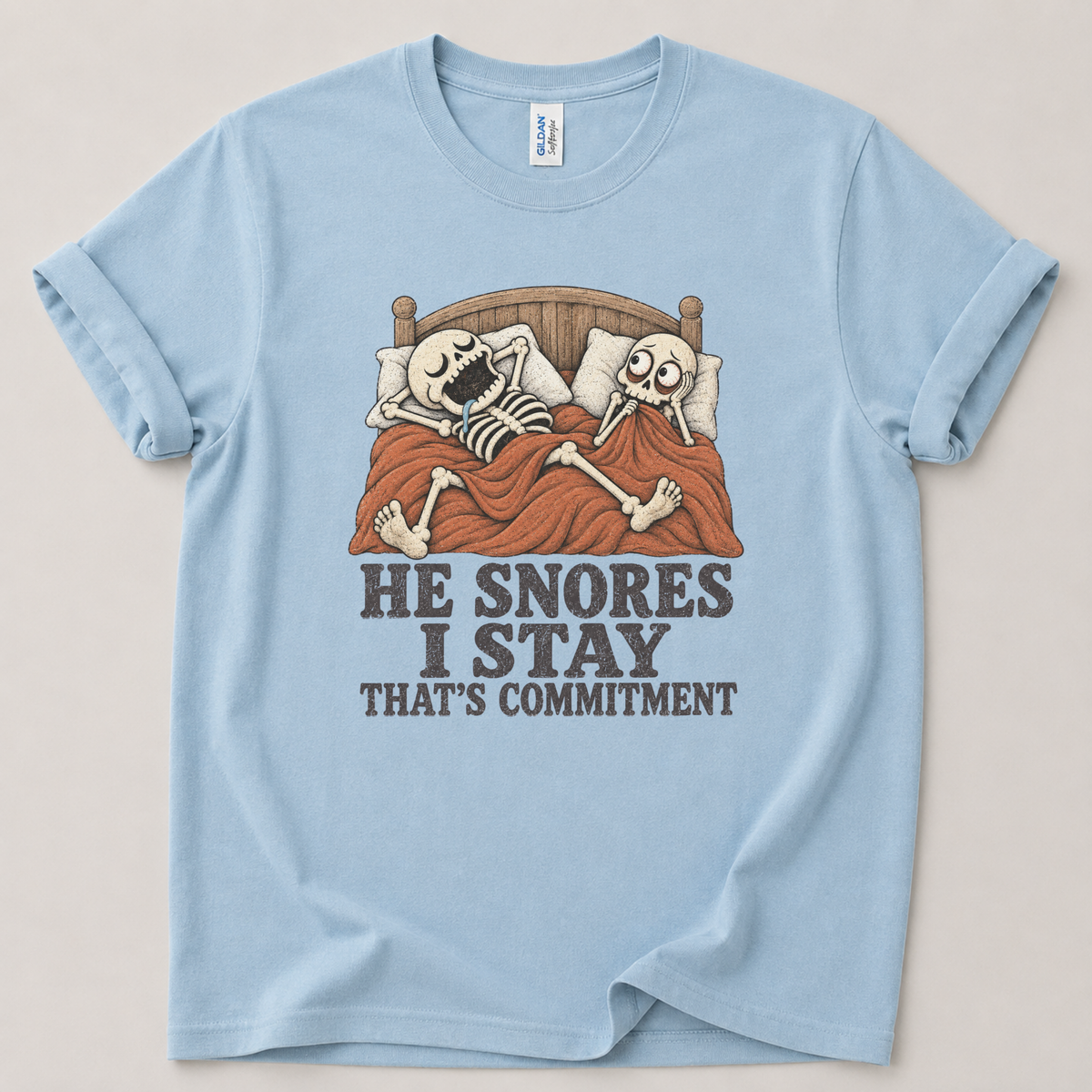 He snores I stay T-Shirt