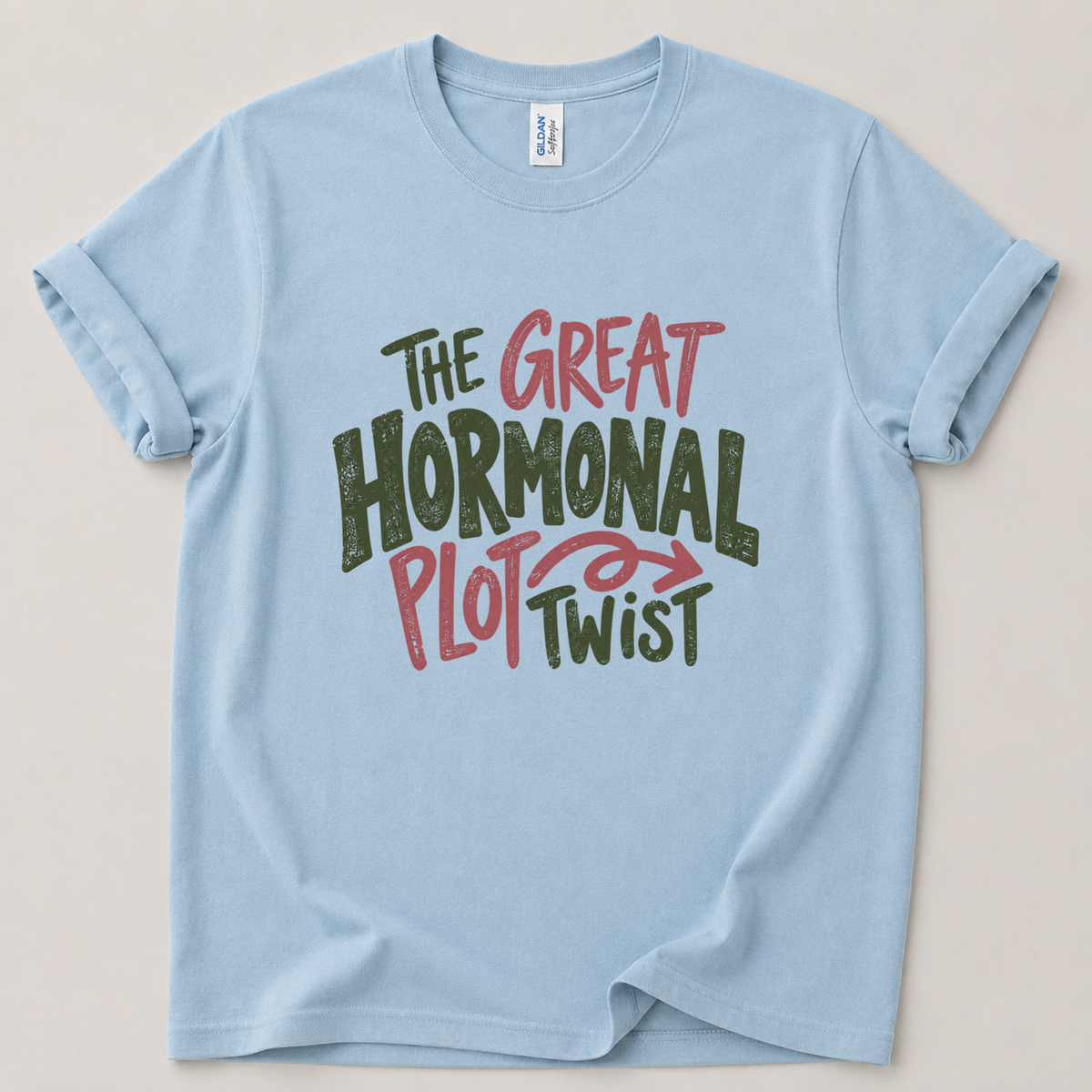 Hormonal plot twist T-Shirt