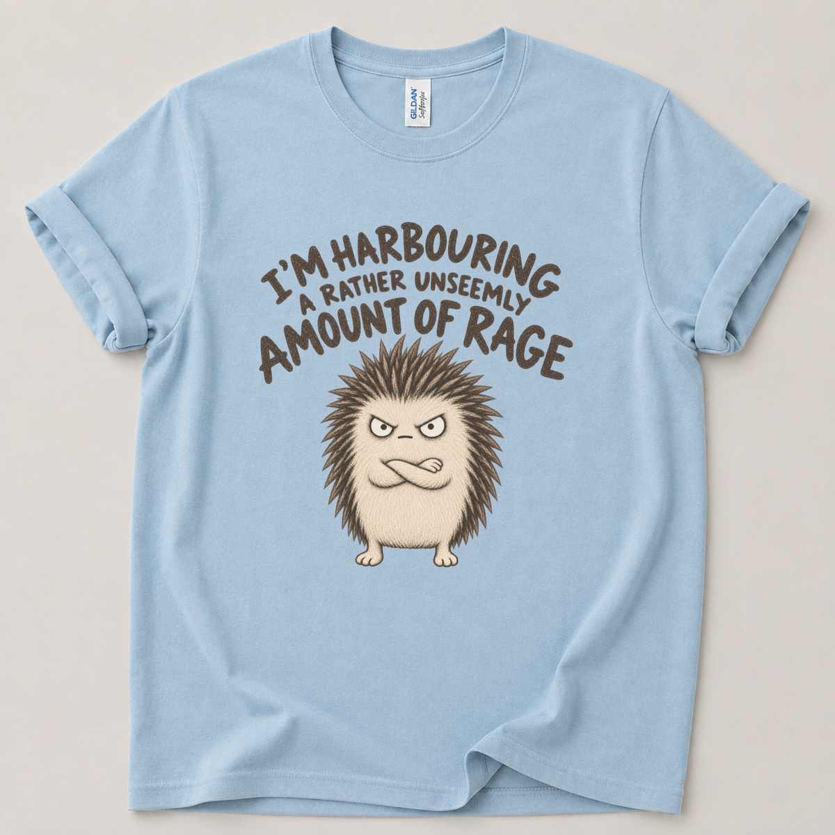 I'm harbouring rage Hedgehog T-Shirt
