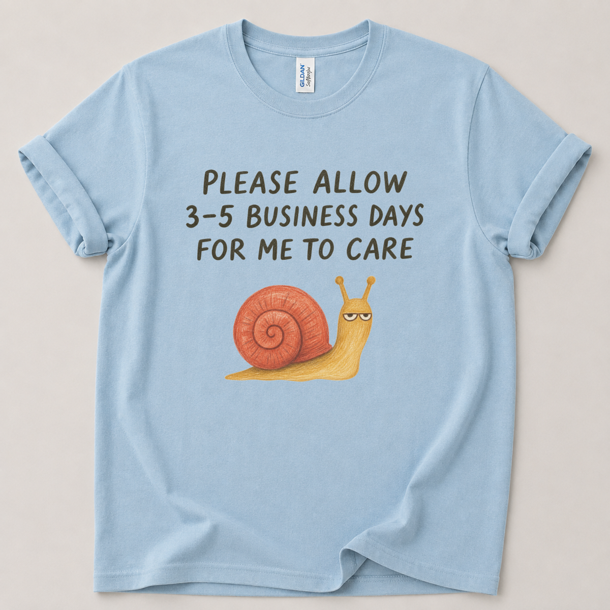 Please allow 3-5 business days T-Shirt
