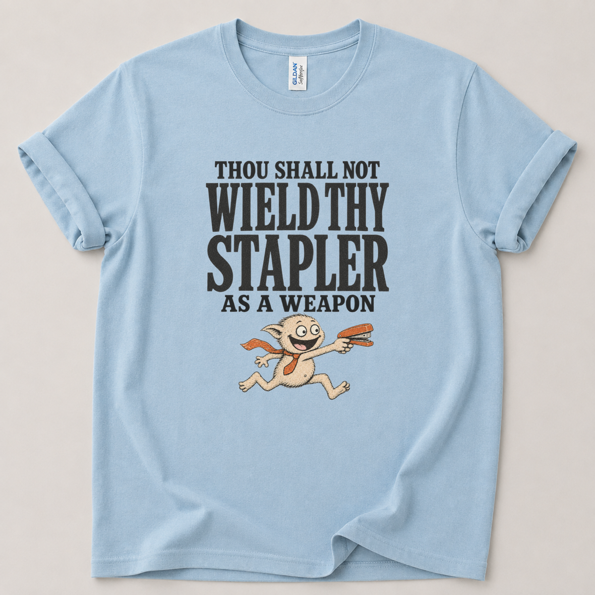Thou shall not stapler T-Shirt