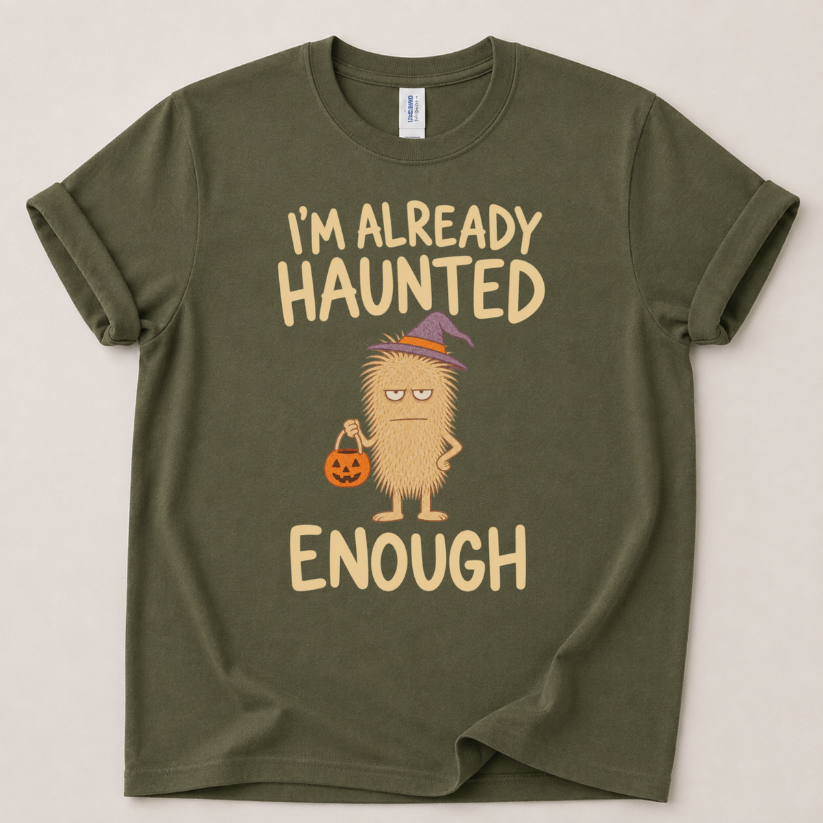 I'm already haunted Halloween T-Shirt