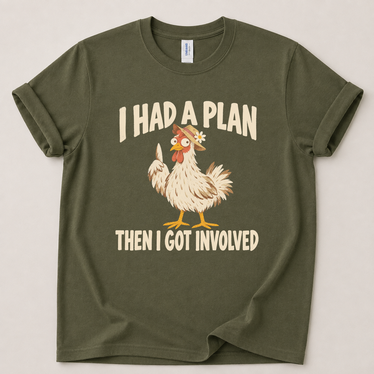 I had a plan then I got involved T-Shirt