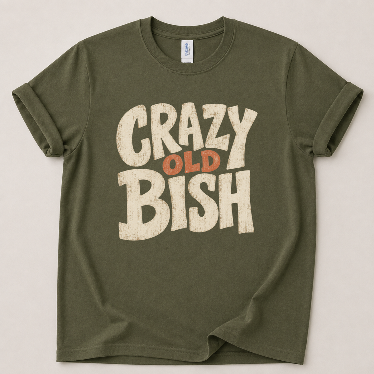 Crazy old bish T-Shirt