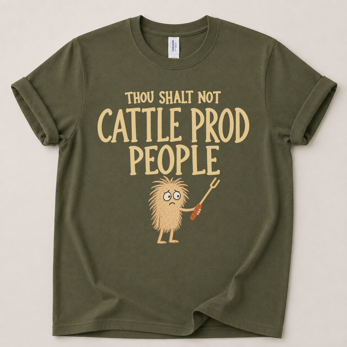 Thou shalt not cattle prod T-Shirt