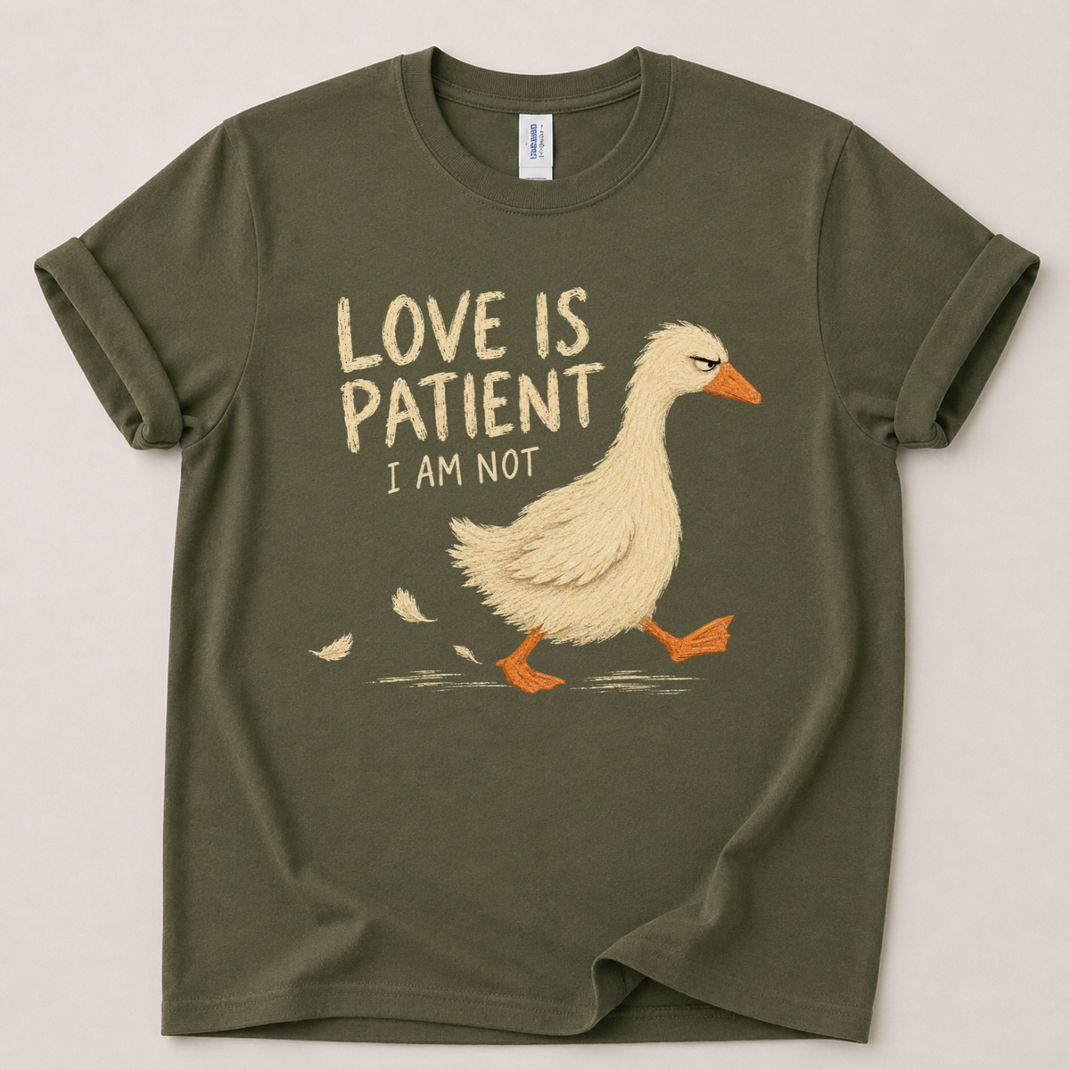 Love is patient I am not T-Shirt