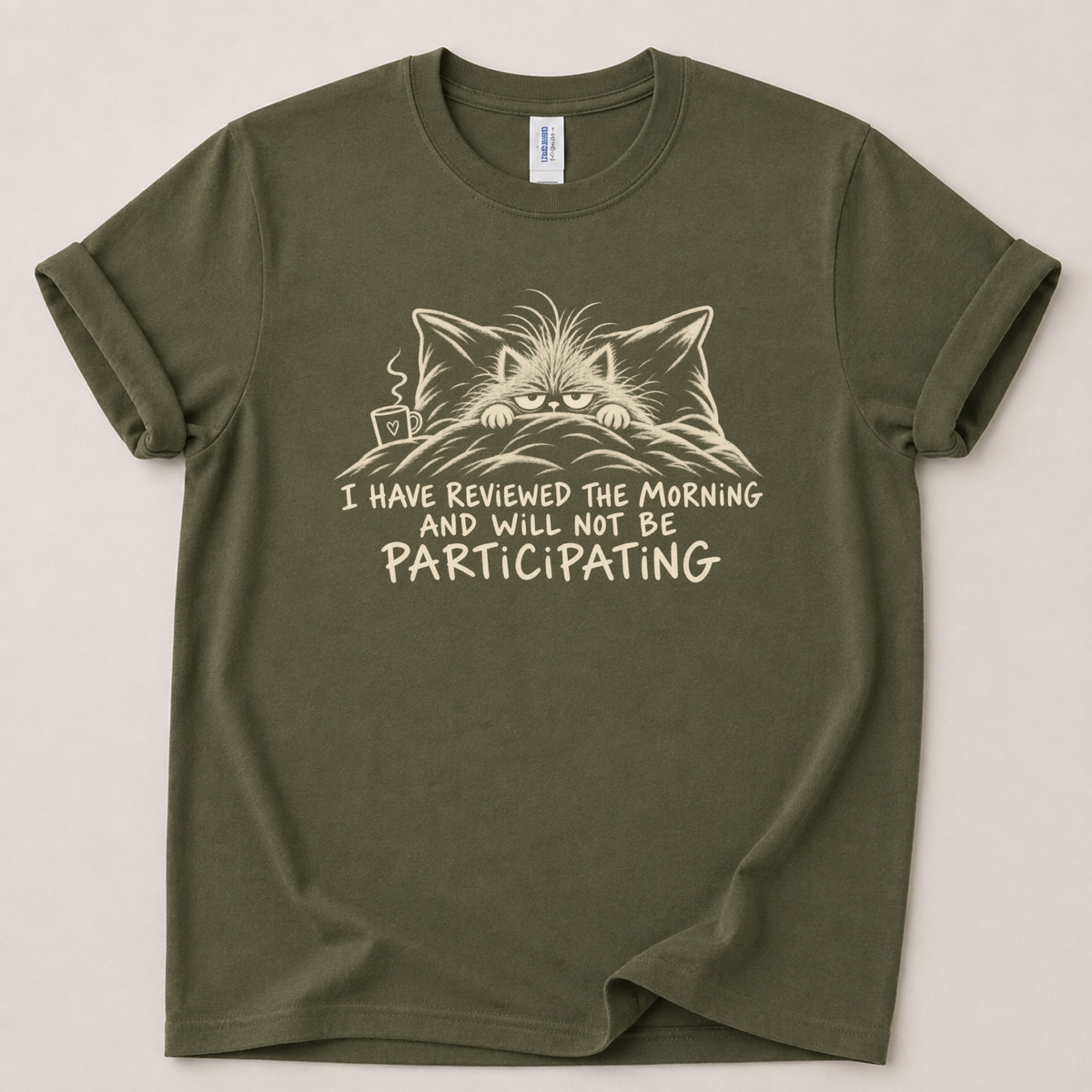 I have reviewed this morning T-Shirt
