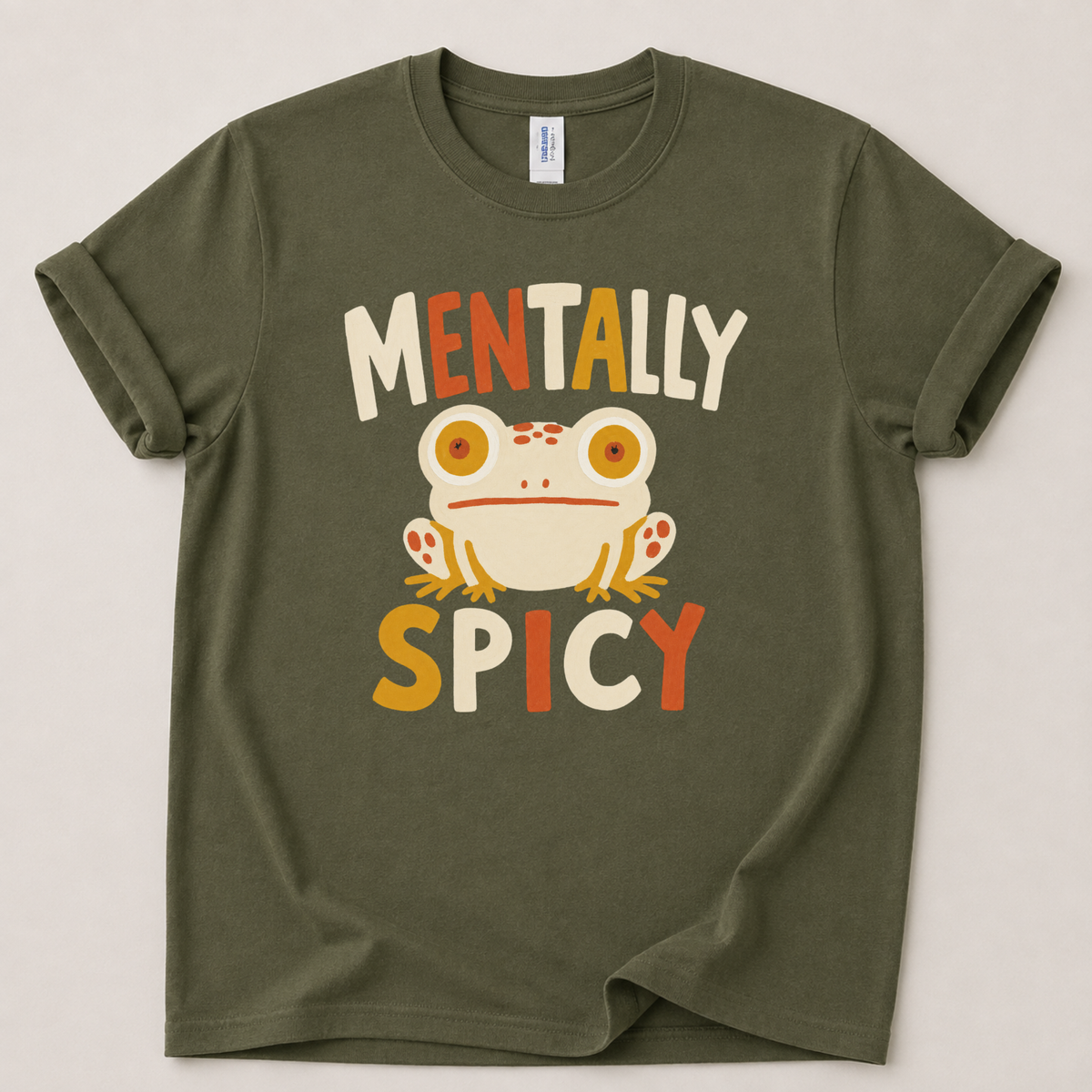 Mentally spicy frog T-Shirt
