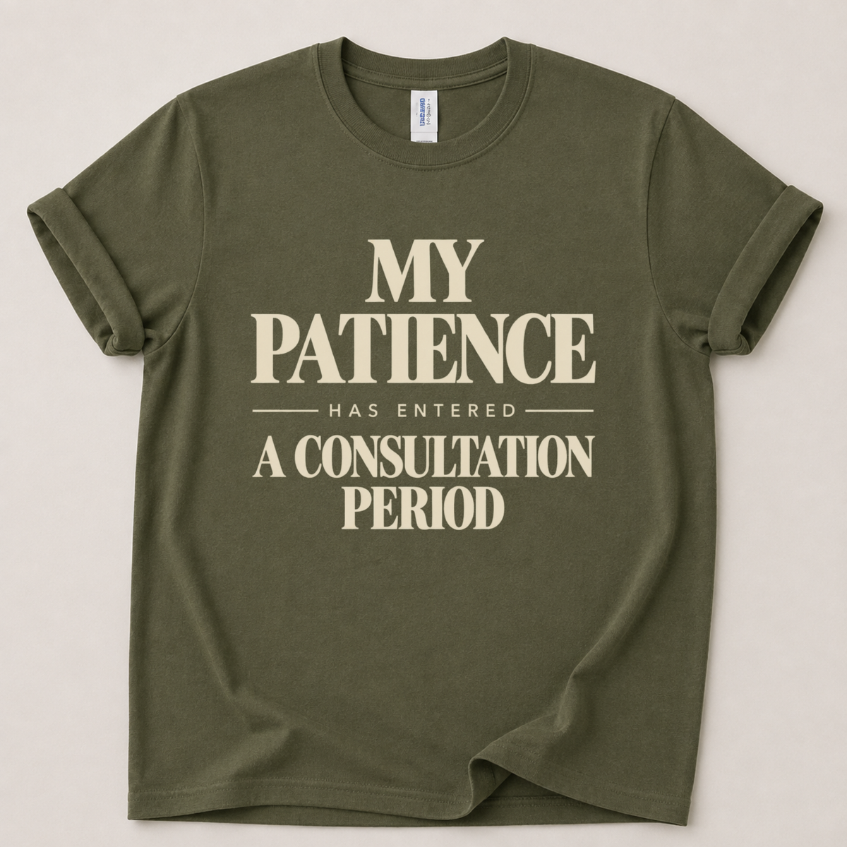 My patience has entered T-Shirt
