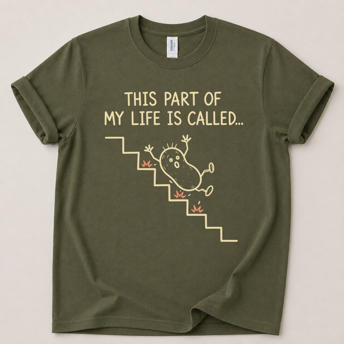 This part of my life is called T-Shirt