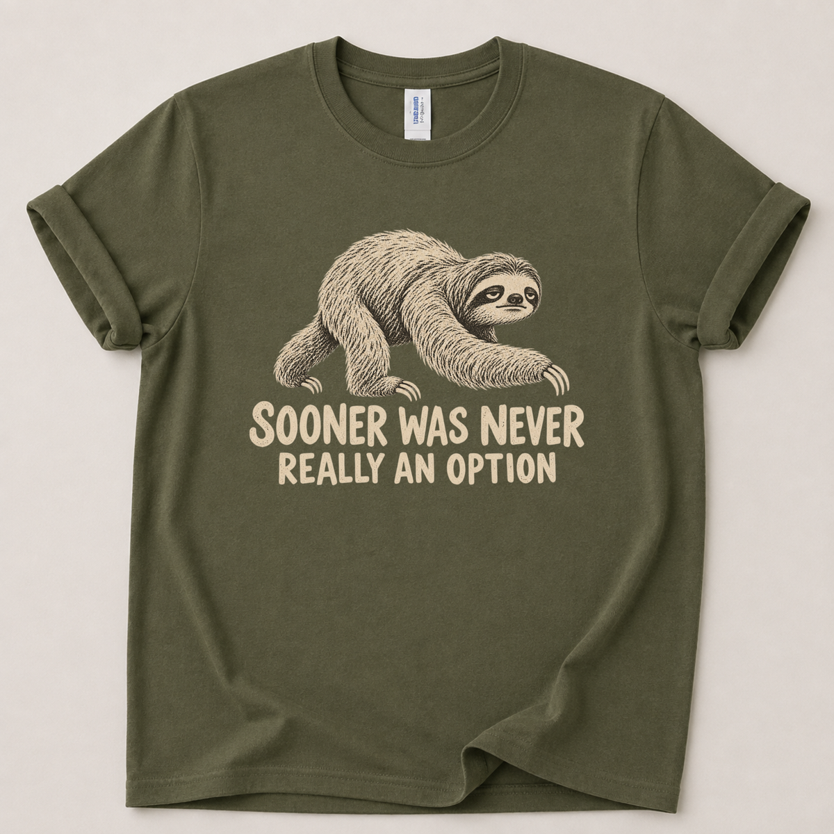 Sooner was never an option T-Shirt