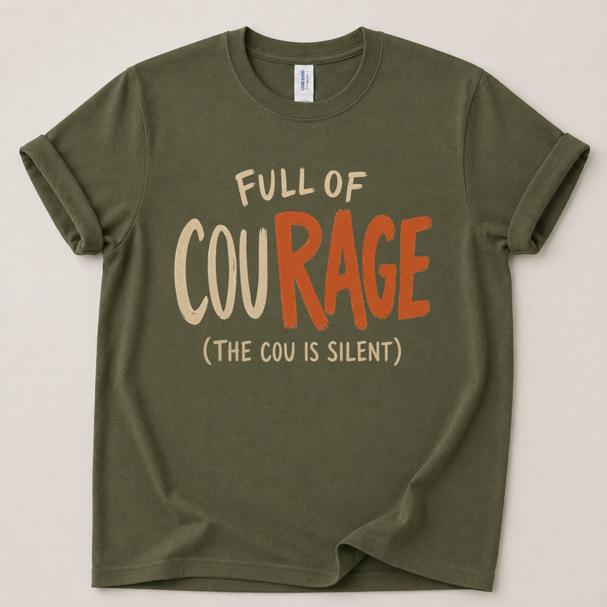 Full of courage T-Shirt