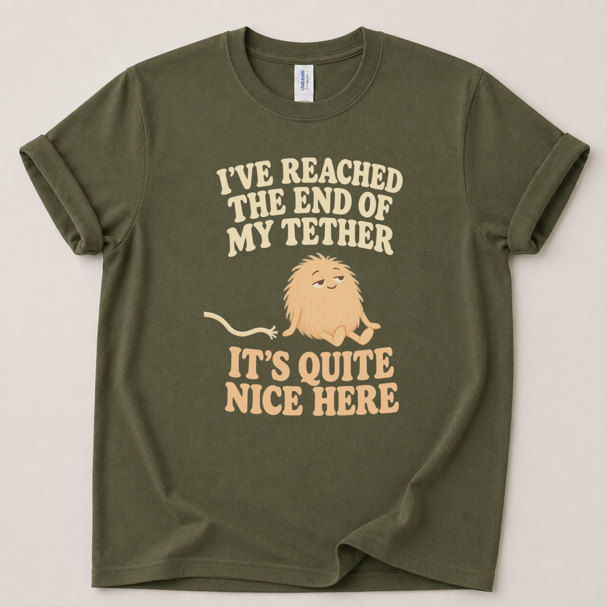 I've reached the end of my tether T-Shirt
