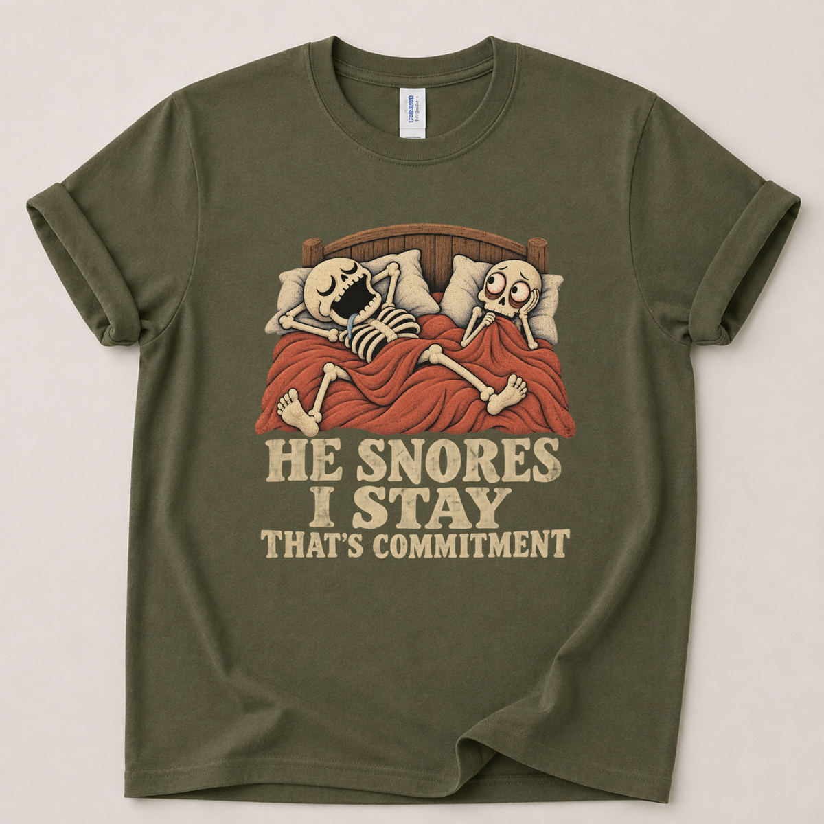 He snores I stay T-Shirt