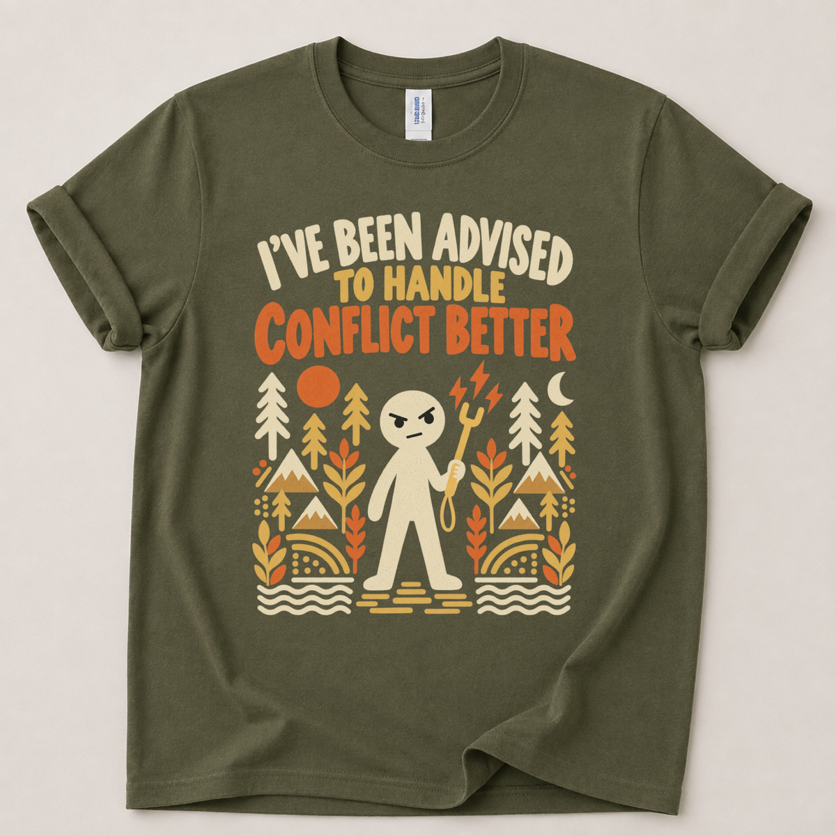 Advised to handle conflict better T-Shirt