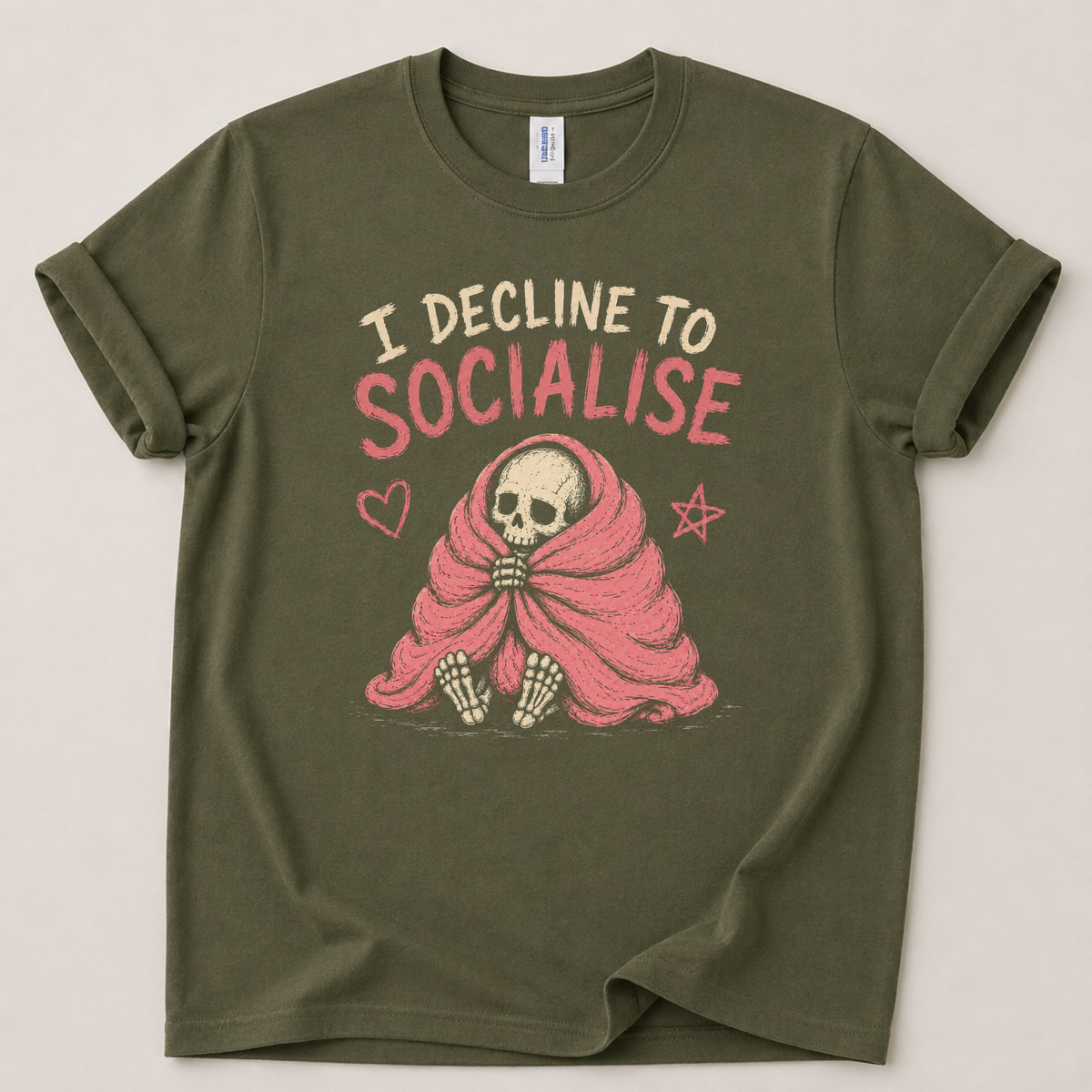 I decline to socialise T-Shirt