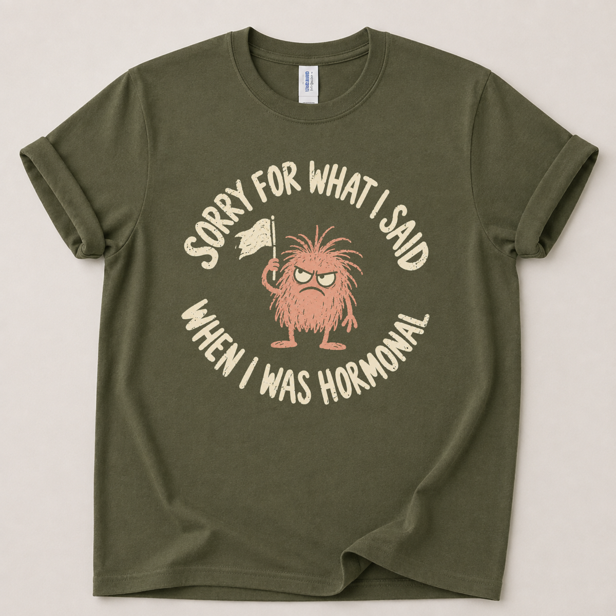 Sorry for what I said T-Shirt