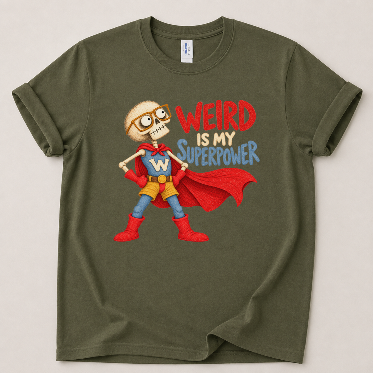 Weird is my superpower T-Shirt