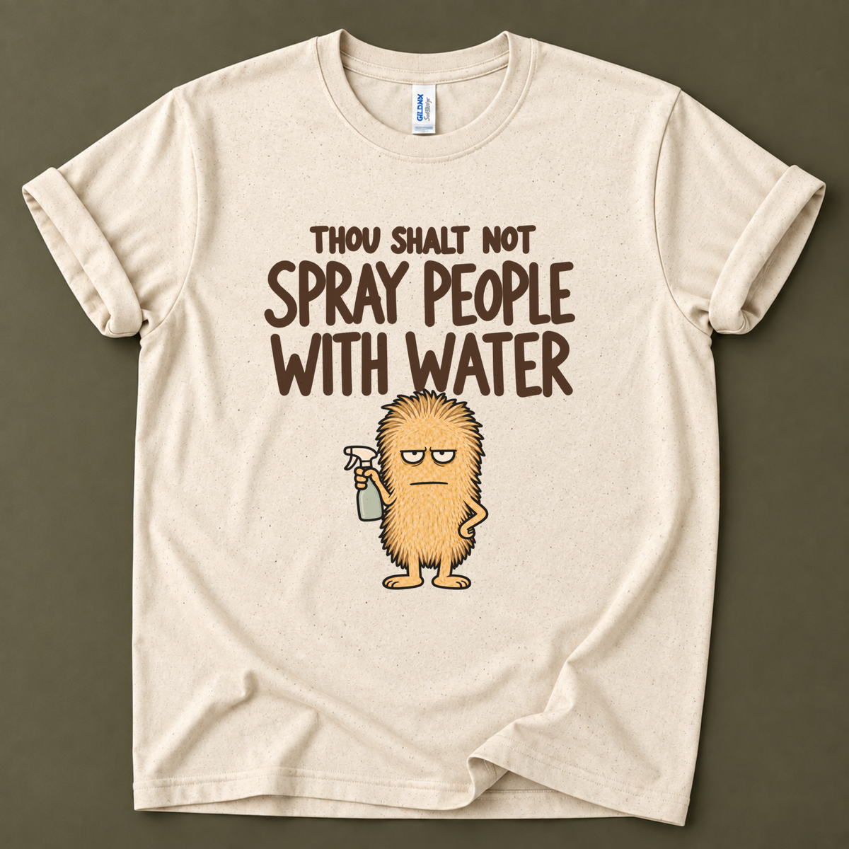 Thou shalt not spray people T-Shirt