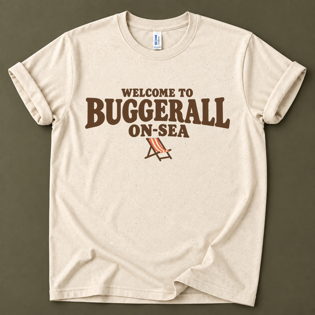 Welcome to Buggerall On-Sea T-Shirt