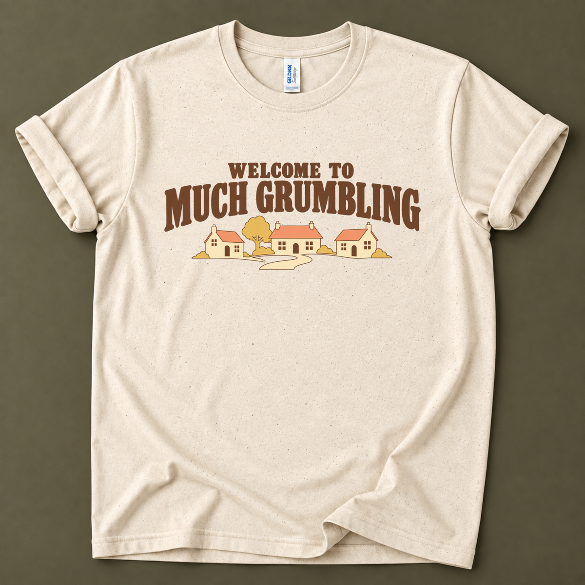 Welcome to Much Grumbling T-Shirt