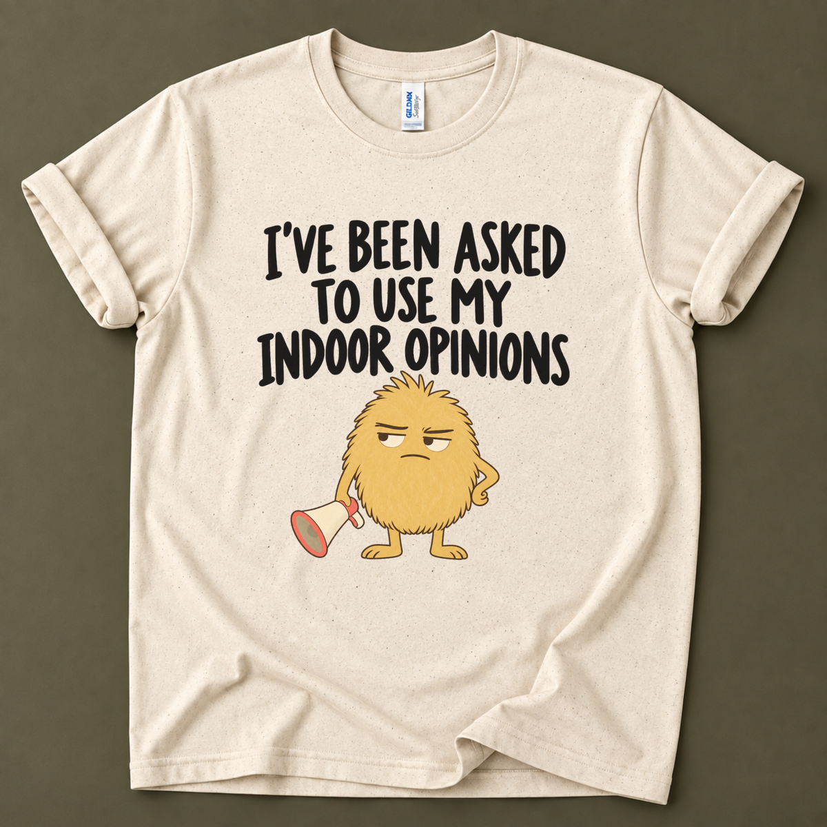 I've been asked to use my indoor opinions T-Shirt
