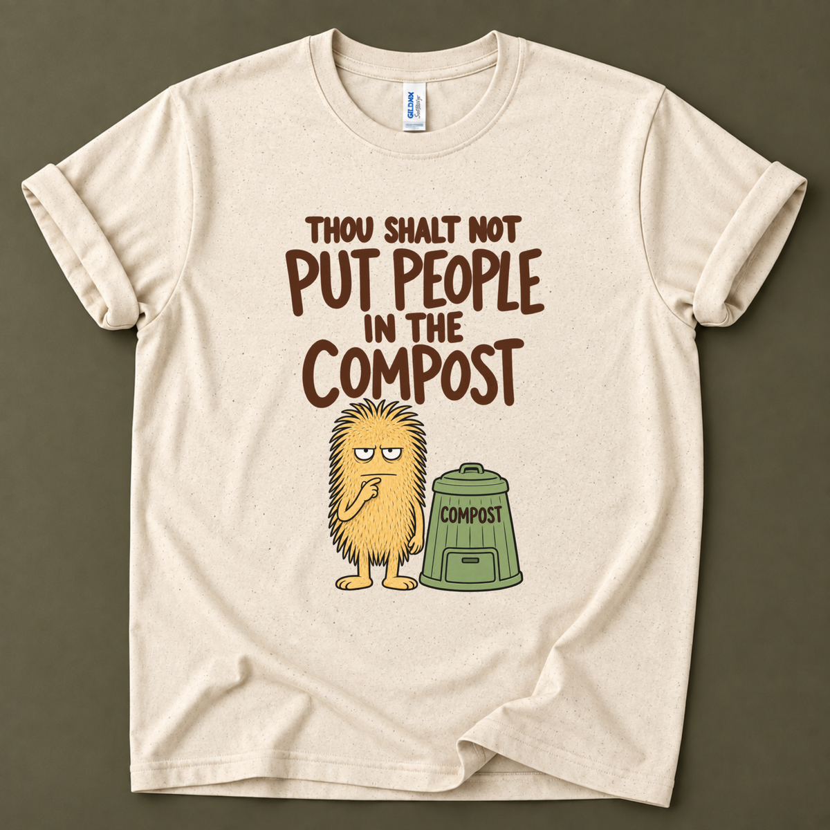 Thou shalt not compost T-Shirt