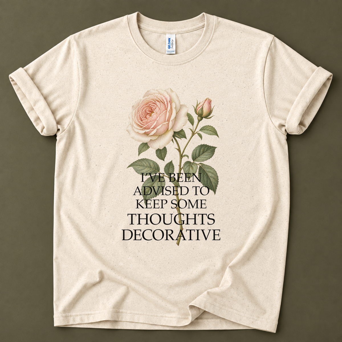 I've been advised to keep some thoughts T-Shirt