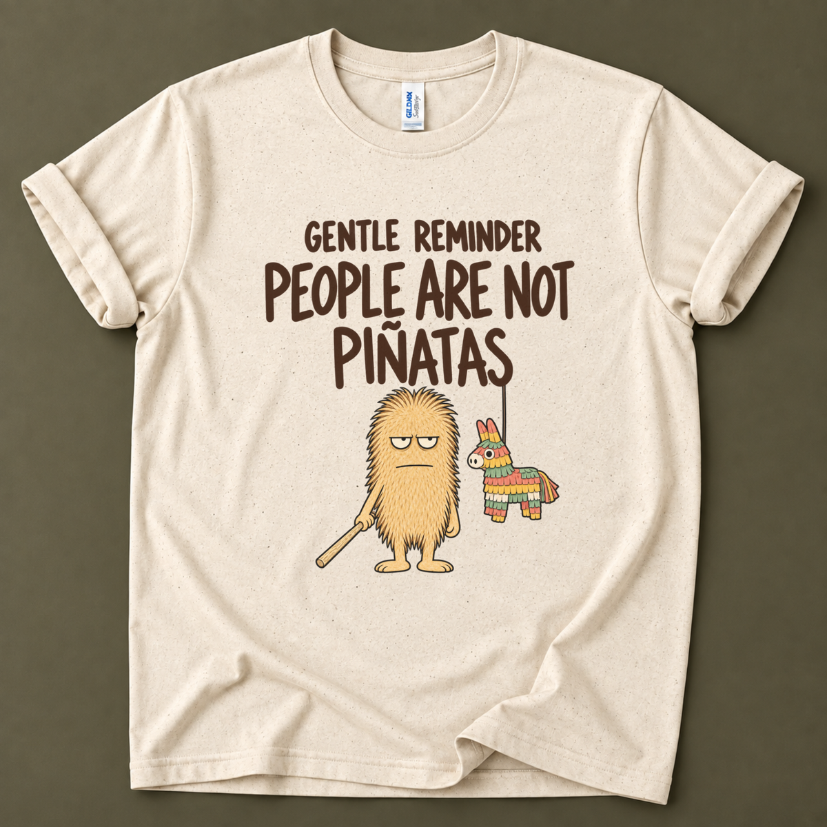People are not Piñatas T-Shirt