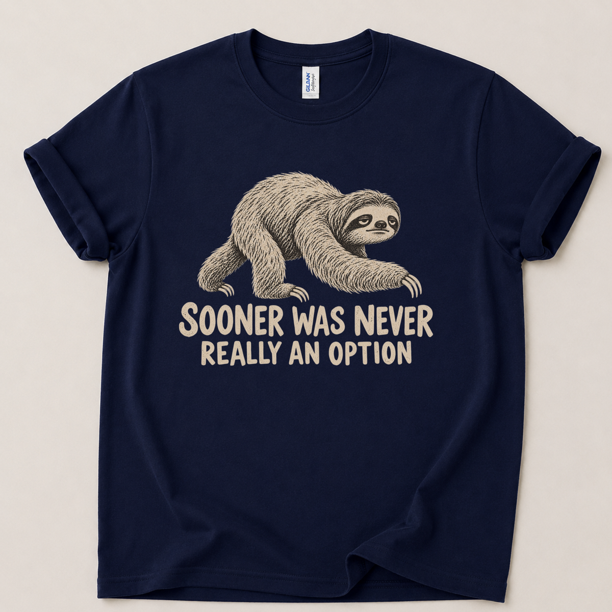 Sooner was never an option T-Shirt