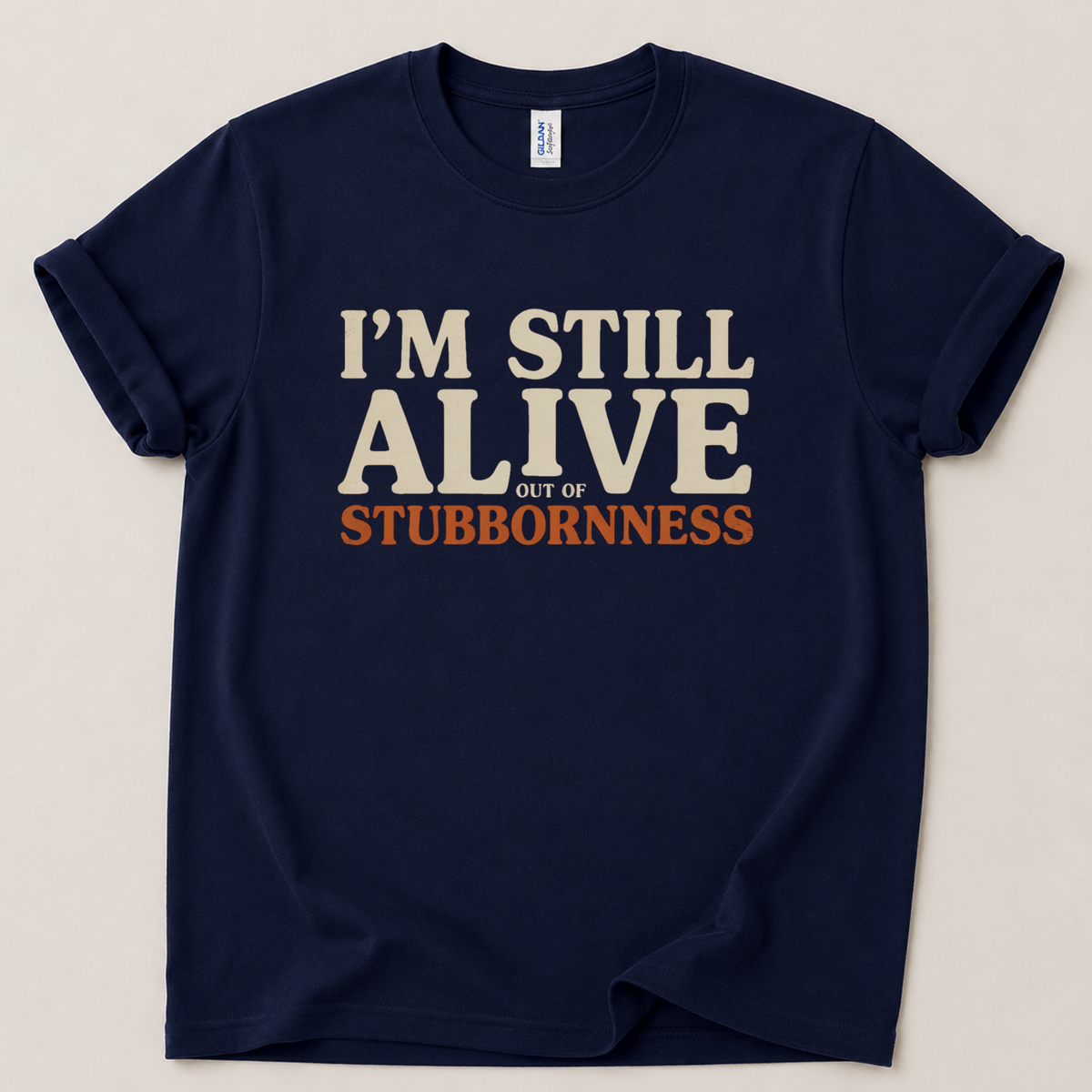 I'm still alive T-Shirt