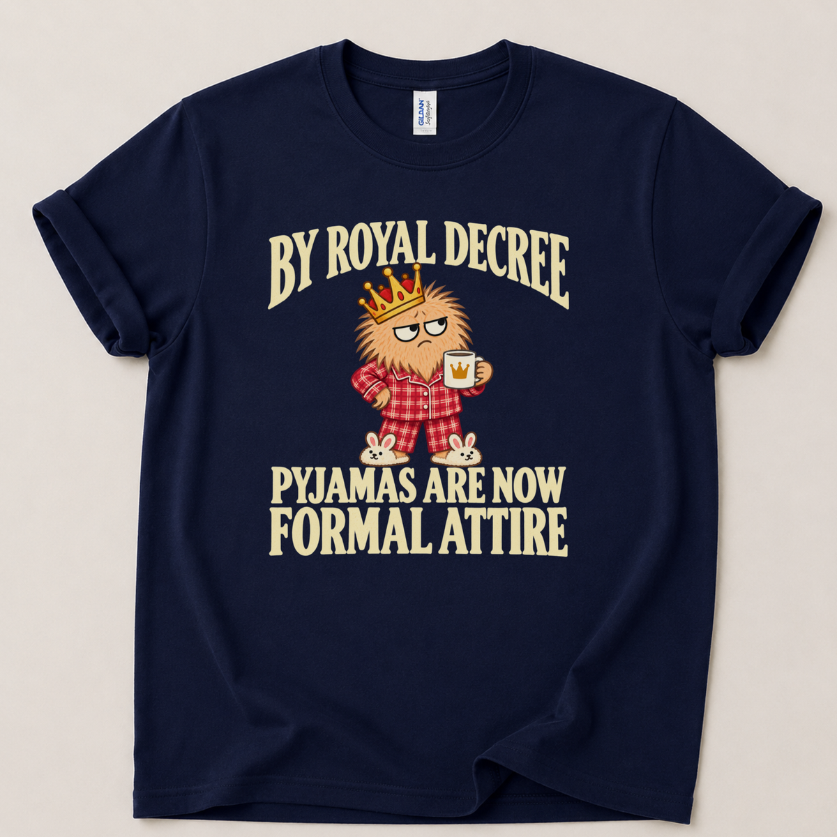 By royal decree pyjamas T-Shirt