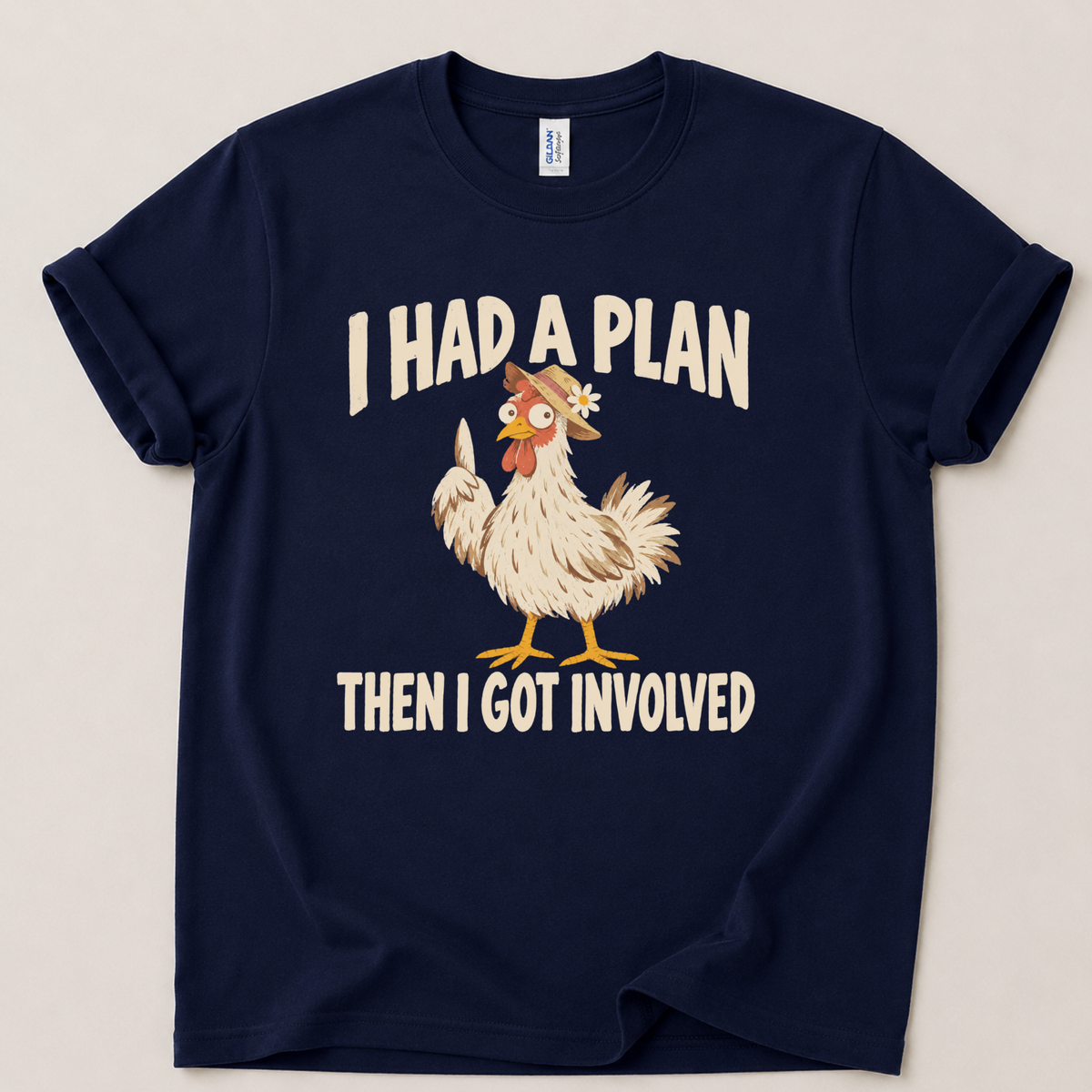 I had a plan then I got involved T-Shirt