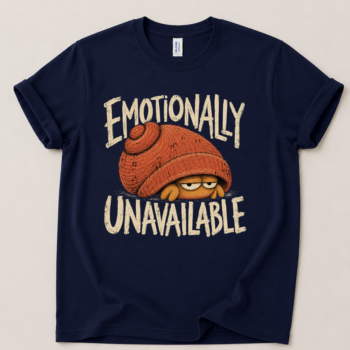 Emotionally unavailable hermit crab T-Shirt