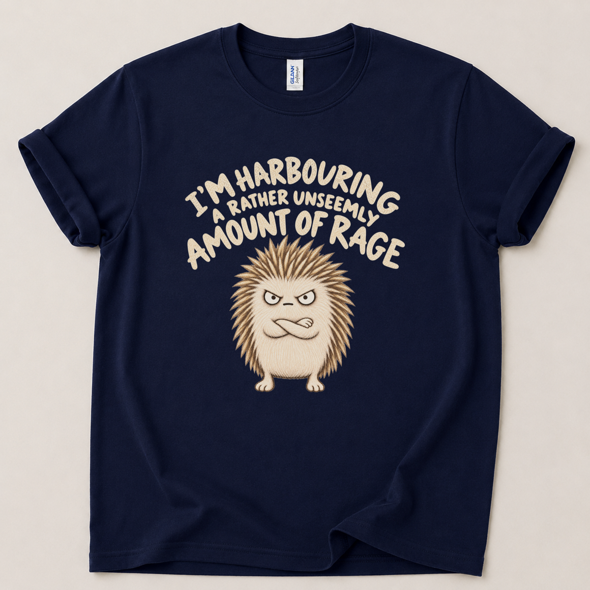 I'm harbouring rage Hedgehog T-Shirt