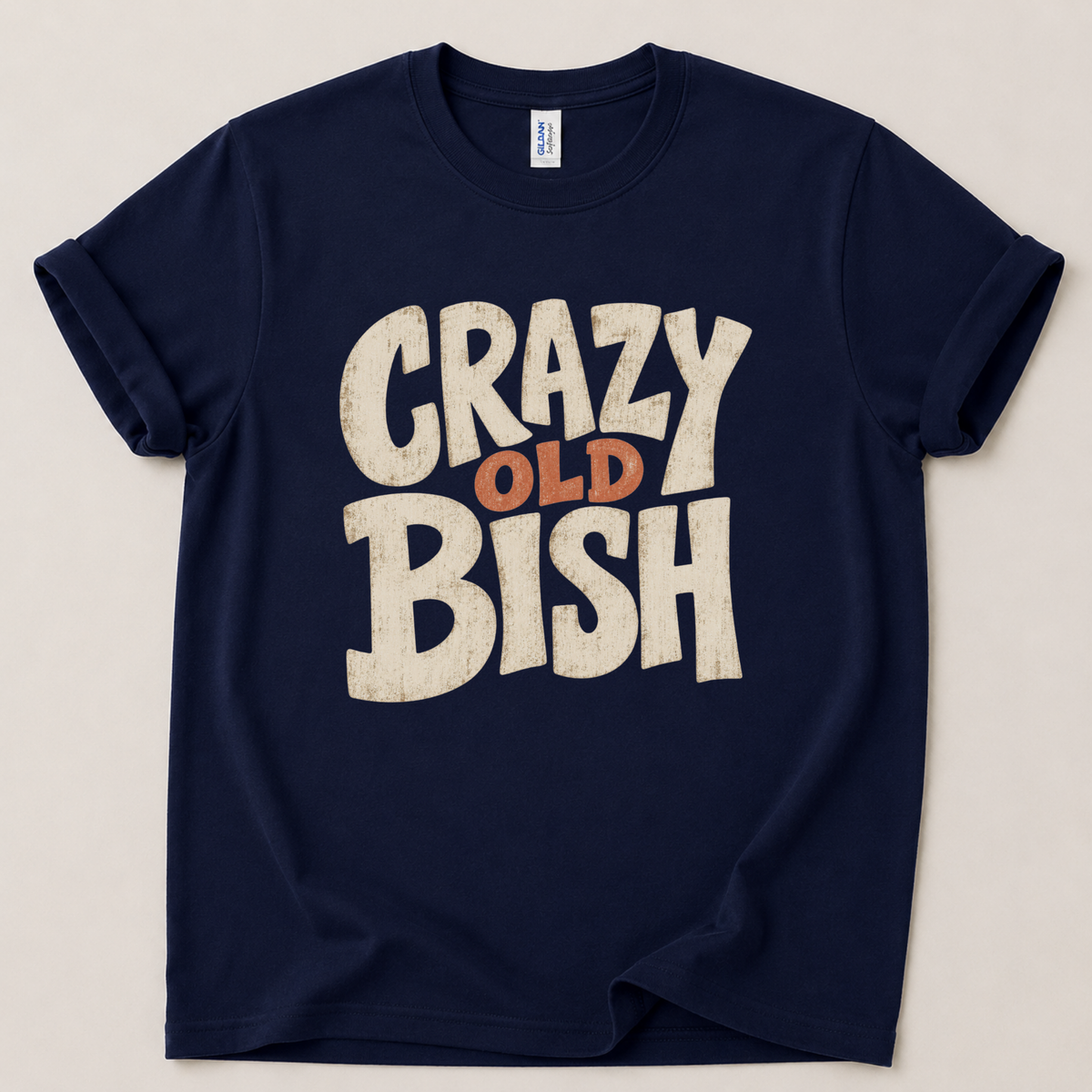 Crazy old bish T-Shirt
