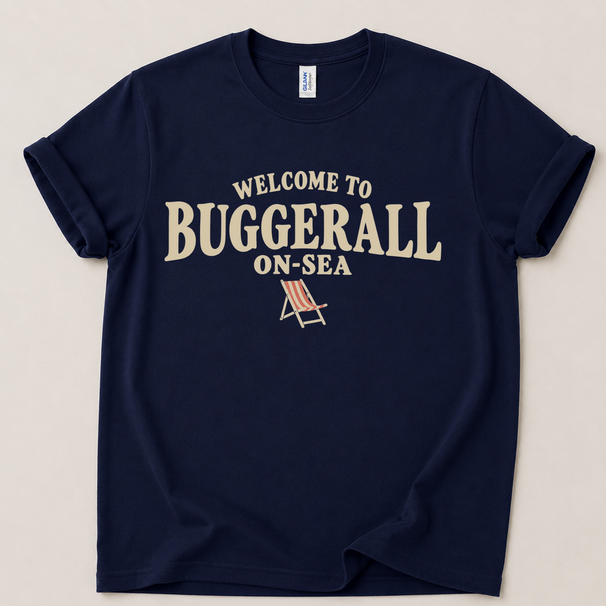 Welcome to Buggerall On-Sea T-Shirt