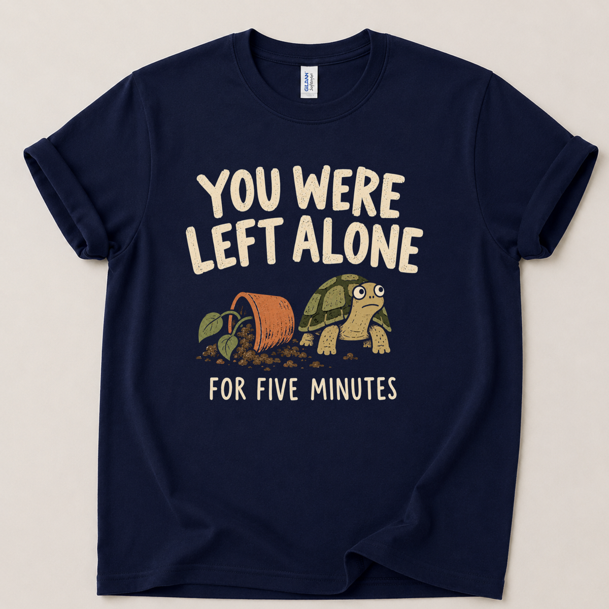 Left alone for five minutes T-Shirt