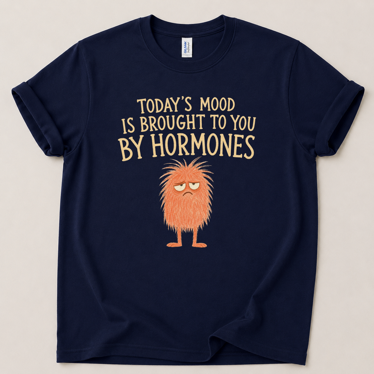 Today's mood hormones T-Shirt