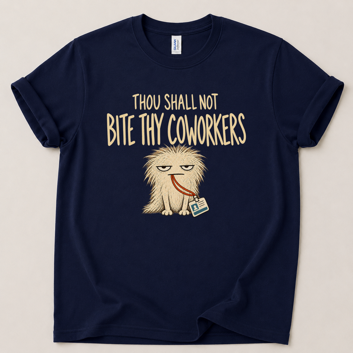 Thou shall not bite thy coworkers T-Shirt