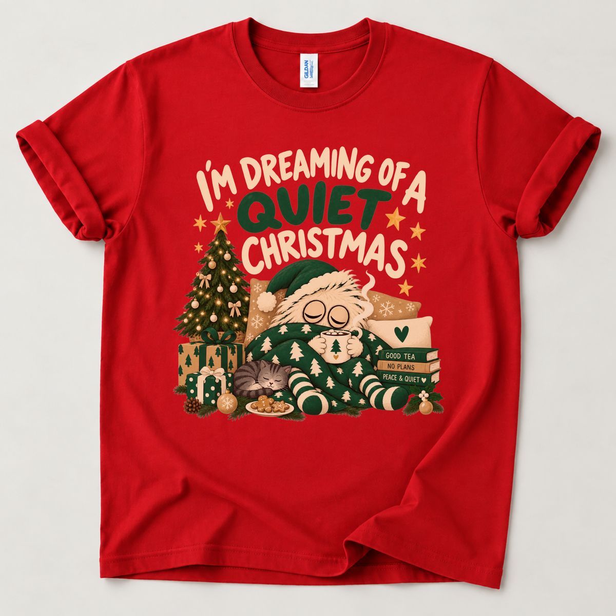 I’m Dreaming of a Quiet Christmas Funny T-Shirt