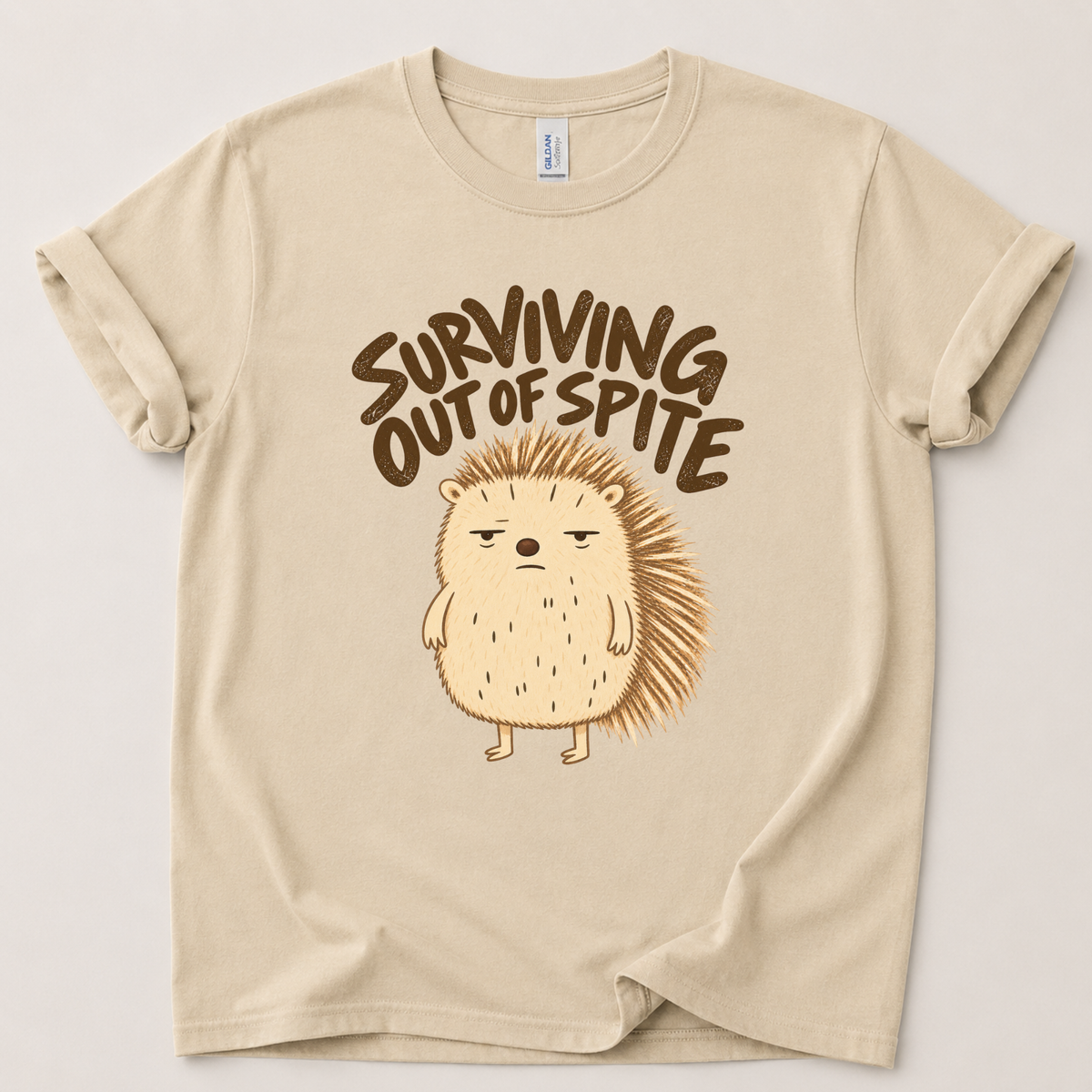 Surviving out of spite hedgehog T-Shirt