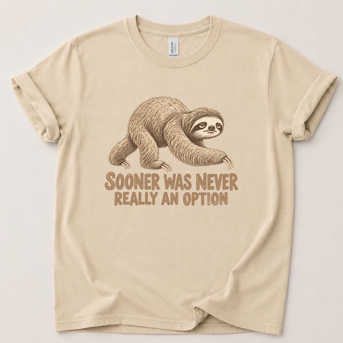 Sooner was never an option T-Shirt